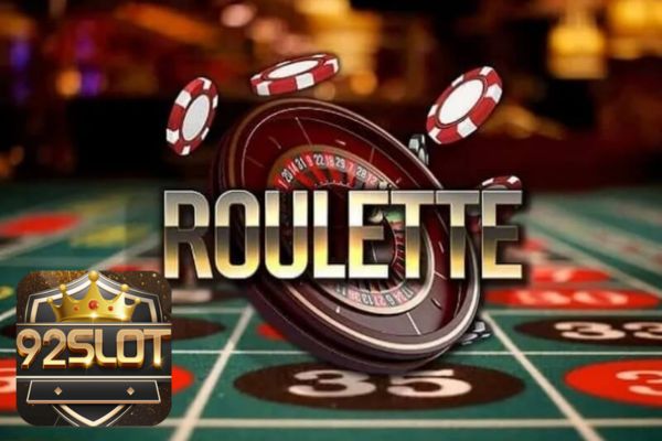 luật chơi Roulette 92slot